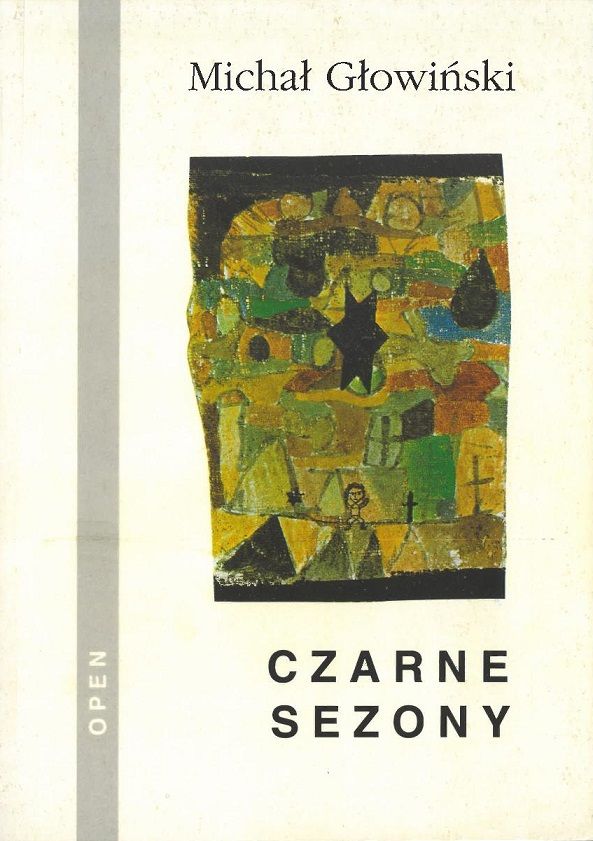 „Czarne sezony” Michał Głowiński